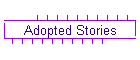 Adopted Stories